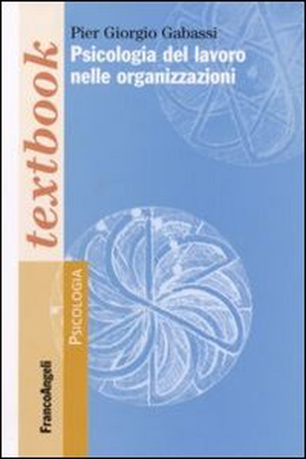 Psicologia del lavoro nelle organizzazioni - Librerie.coop Psicologia del lavoro nelle organizzazioni - Librerie.coop