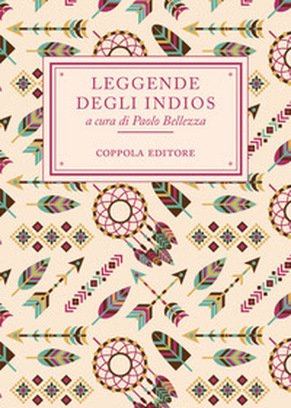 Leggende degli Indios - Librerie.coop