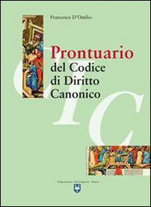 Prontuario del codice di diritto canonico - Librerie.coop Prontuario del codice di diritto canonico - Librerie.coop