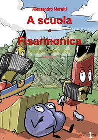 A scuola di fisarmonica. Sistema a pianoforte - Librerie.coop