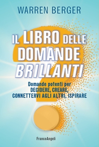 Il libro delle domande brillanti - Librerie.coop Il libro delle domande brillanti - Librerie.coop