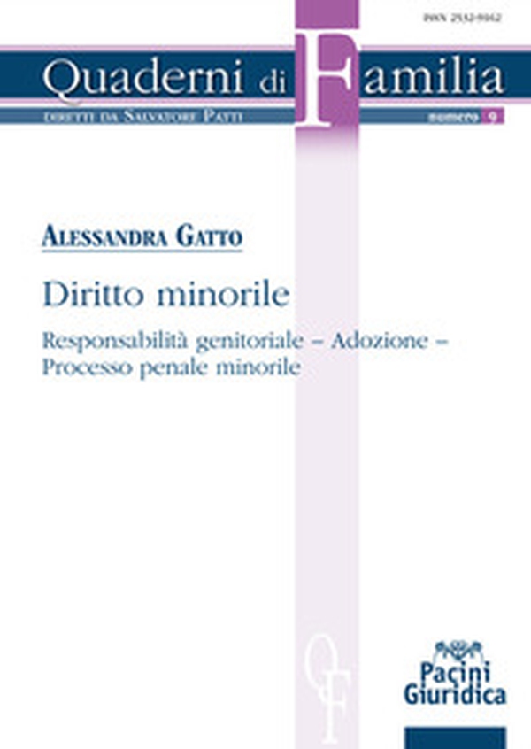 Diritto minorile. Responsabilità genitoriale, adozione, processo penale minorile - Librerie.coop Diritto minorile. Responsabilità genitoriale, adozione, processo penale minorile - Librerie.coop