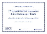 17 grandi esercizi giornalieri di meccanismo per flauto - Librerie.coop