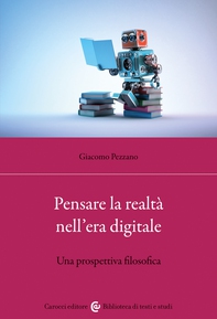 Pensare la realtà nell'era digitale - Librerie.coop
