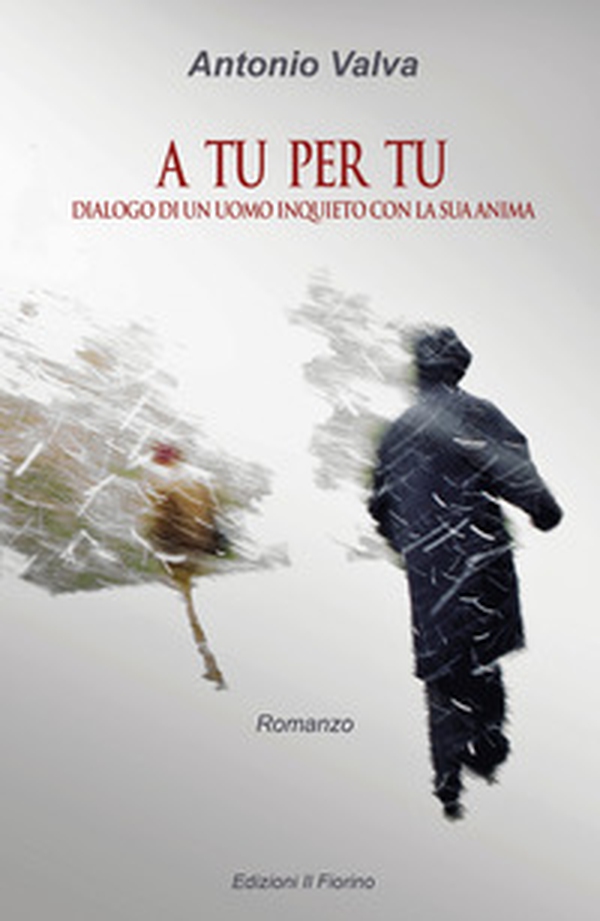 A tu per tu. Dialogo di un uomo inquieto con la sua anima - Librerie.coop A tu per tu. Dialogo di un uomo inquieto con la sua anima - Librerie.coop