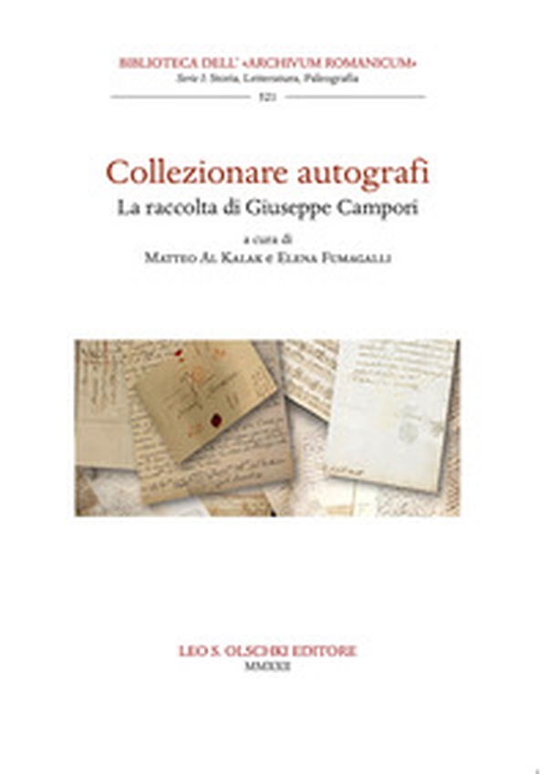 Collezionare autografi. La raccolta di Giuseppe Campori - Librerie.coop Collezionare autografi. La raccolta di Giuseppe Campori - Librerie.coop