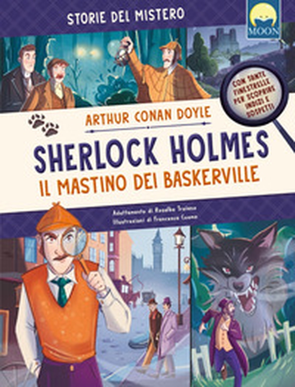 Sherlock Holmes. Il mastino dei Baskerville - Librerie.coop