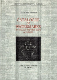Catalogue of watermarks in italian printed maps (1540-1600) - Librerie.coop