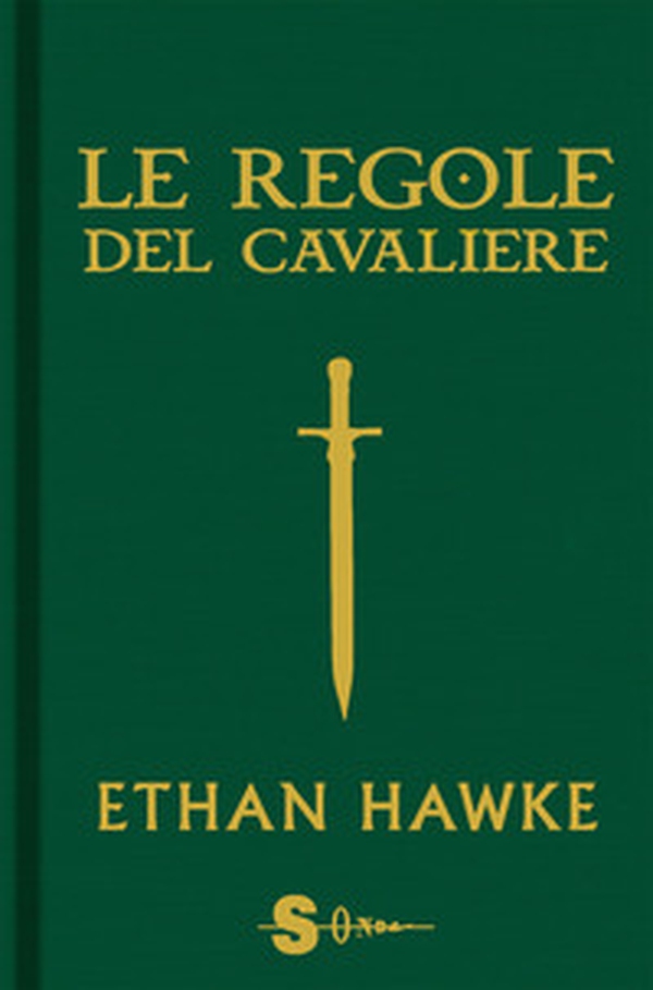 Le regole del cavaliere. L'ultima lettera di sir Thomas Lemuel Hawke - Librerie.coop Le regole del cavaliere. L'ultima lettera di sir Thomas Lemuel Hawke - Librerie.coop