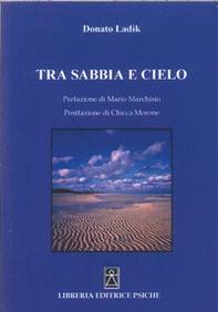 Tra sabbia e cielo - Librerie.coop Tra sabbia e cielo - Librerie.coop