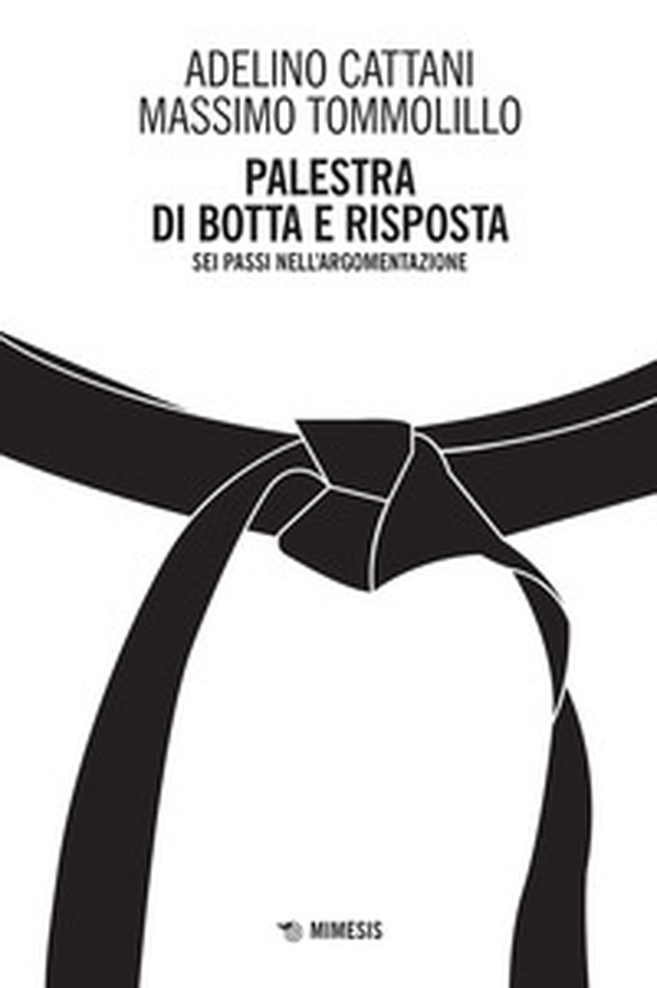 Palestra di botta e risposta. Sei passi nell'argomentazione - Librerie.coop Palestra di botta e risposta. Sei passi nell'argomentazione - Librerie.coop