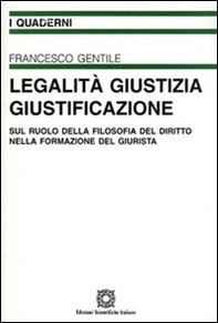 Legalità, giustizia, giustificazione - Librerie.coop