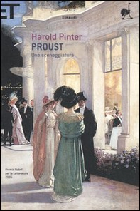 Proust. Una sceneggiatura. Alla ricerca del tempo perduto - Librerie.coop