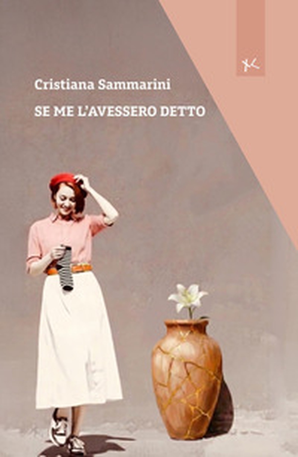 Se me l'avessero detto - Librerie.coop