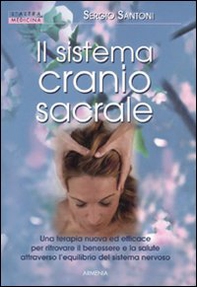 Il sistema cranio sacrale - Librerie.coop