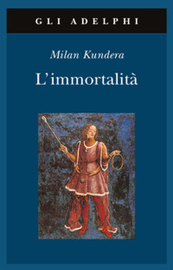 L'immortalità - Librerie.coop L'immortalità - Librerie.coop