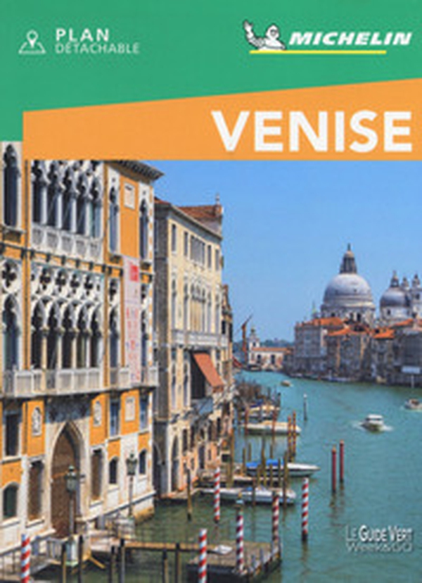 Venise. Weekend. Ediz. francese. Con mappa - Librerie.coop Venise. Weekend. Ediz. francese. Con mappa - Librerie.coop