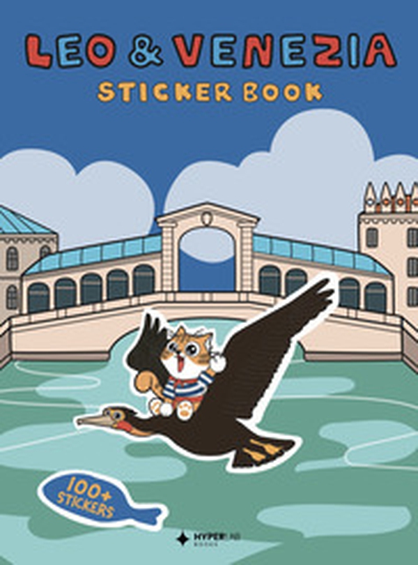 Leo & Venezia. Sticker book - Librerie.coop