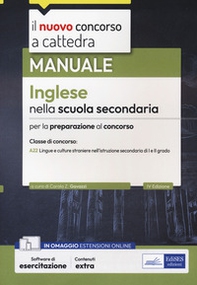 Inglese nella scuola secondaria. Manuale per la preparazione al concorso. Ediz. inglese - Librerie.coop