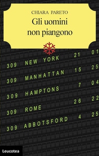 Gli uomini non piangono - Librerie.coop Gli uomini non piangono - Librerie.coop