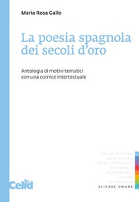 La poesia spagnola dei secoli d'oro - Librerie.coop