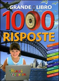 Il grande libro delle 1000 risposte - Librerie.coop