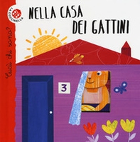 Nella casa dei gattini. Cucù chi sono? - Librerie.coop
