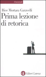 Prima lezione di retorica - Librerie.coop