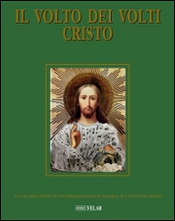 Il Volto dei Volti: Cristo - Librerie.coop