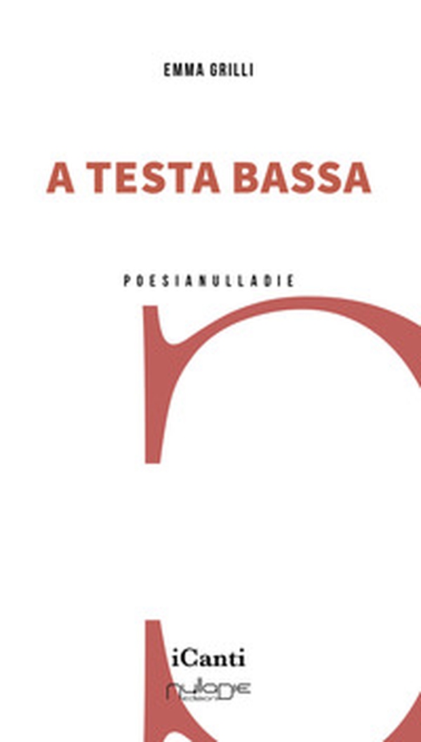 A testa bassa - Librerie.coop A testa bassa - Librerie.coop
