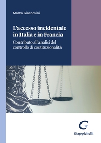 L'accesso incidentale in Italia e in Francia - e-Book - Librerie.coop L'accesso incidentale in Italia e in Francia - e-Book - Librerie.coop