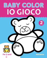 Io gioco. Baby color - Librerie.coop