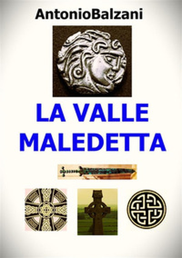 La valle maledetta - Librerie.coop La valle maledetta - Librerie.coop
