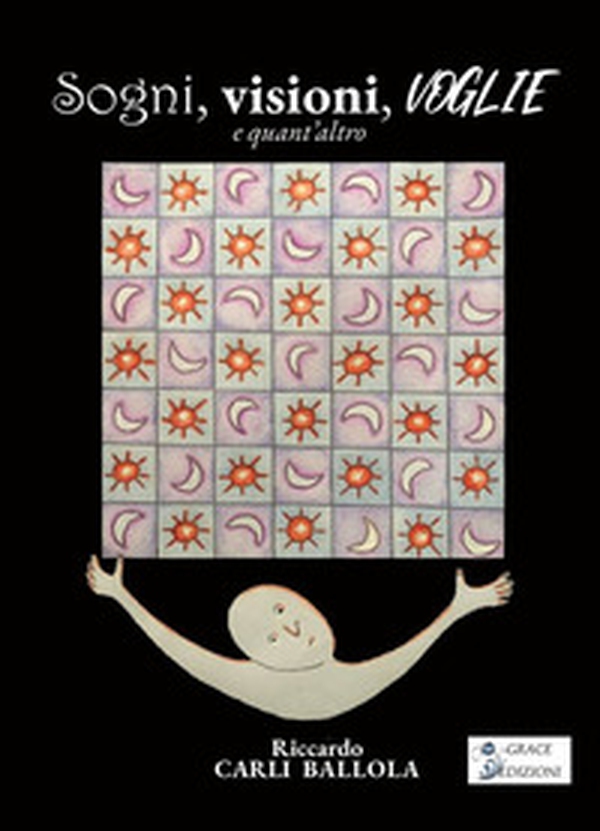 Sogni, visioni, voglie e quant'altro - Librerie.coop
