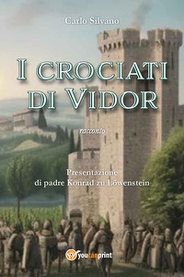 I crociati di Vidor - Librerie.coop I crociati di Vidor - Librerie.coop