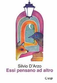 Essi pensano ad altro - Librerie.coop Essi pensano ad altro - Librerie.coop