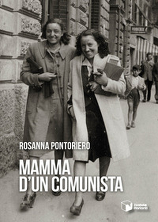 Mamma d'un comunista - Librerie.coop Mamma d'un comunista - Librerie.coop