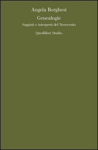 Genealogie. Saggi e interpreti del Novecento - Librerie.coop