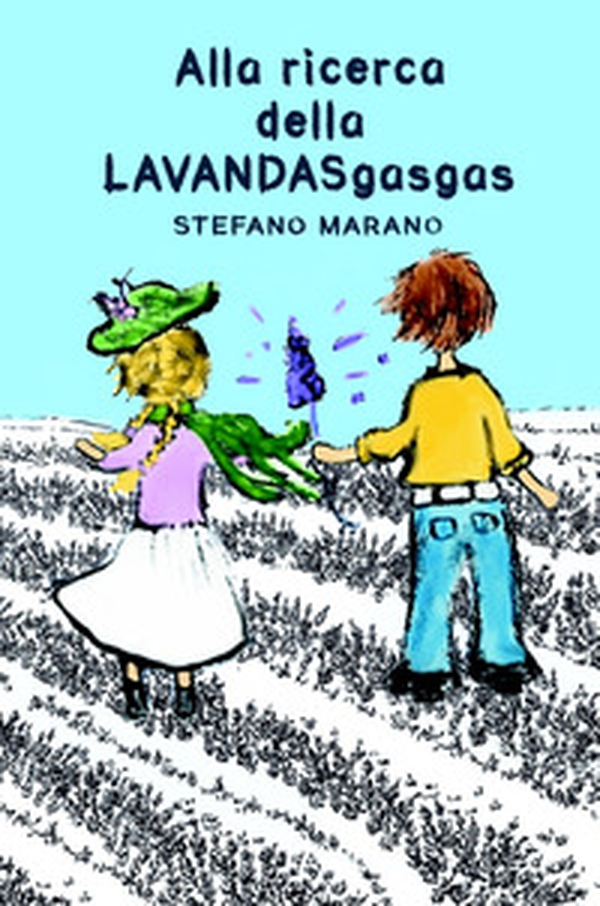 Alla ricerca della LAVANDASgasgas - Librerie.coop Alla ricerca della LAVANDASgasgas - Librerie.coop