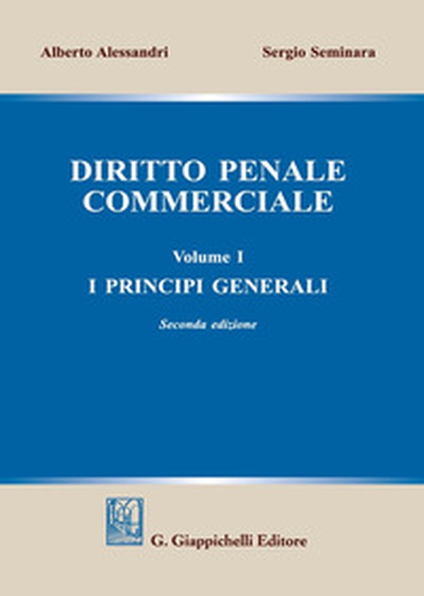 Diritto penale commerciale - Vol. 1 - Librerie.coop Diritto penale commerciale - Vol. 1 - Librerie.coop
