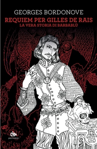 Requiem per Gilles de Rais - Librerie.coop