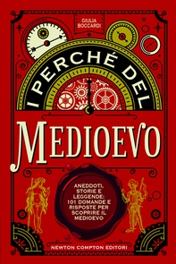 I perché del Medioevo - Librerie.coop I perché del Medioevo - Librerie.coop