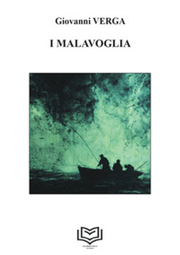 I Malavoglia - Librerie.coop I Malavoglia - Librerie.coop