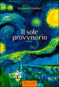 Il sole provvisorio - Librerie.coop