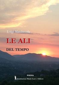 Le ali del tempo - Librerie.coop