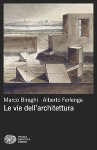 Le vie dell'architettura - Librerie.coop