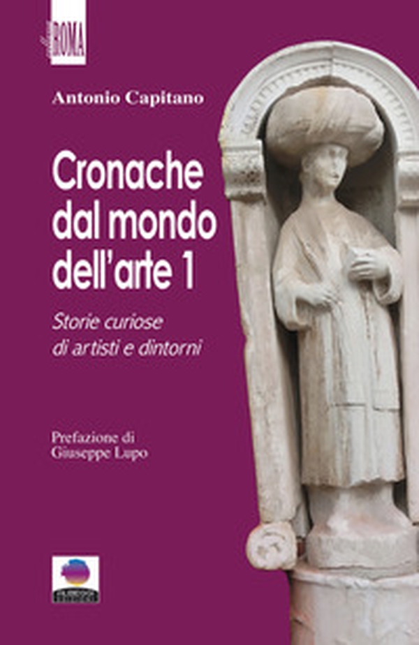 Cronache dal mondo dell'arte - Librerie.coop Cronache dal mondo dell'arte - Librerie.coop