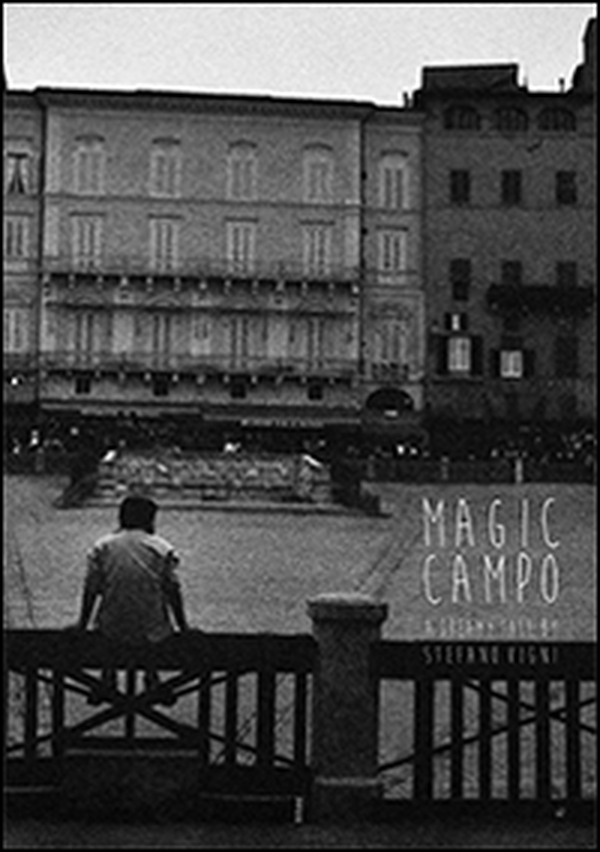 Magic campo. A dreamy tale. Ediz. italiana e inglese - Librerie.coop Magic campo. A dreamy tale. Ediz. italiana e inglese - Librerie.coop