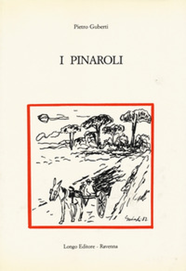 I pinaroli - Librerie.coop I pinaroli - Librerie.coop
