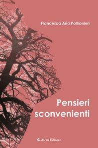 Pensieri sconvenienti - Librerie.coop